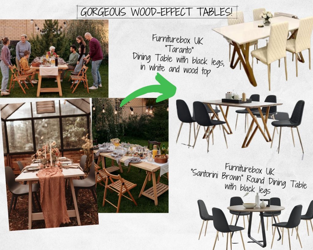 mood board for gorgeous wood effect dining tables, featuring 3 styled photographs of wooden trestle tables decorated with food, drinks, smiling families, and featuring the Furniturebox UK Taranto dining table with wood and white top options, and the Santorini round dining table with wood top and black legs.