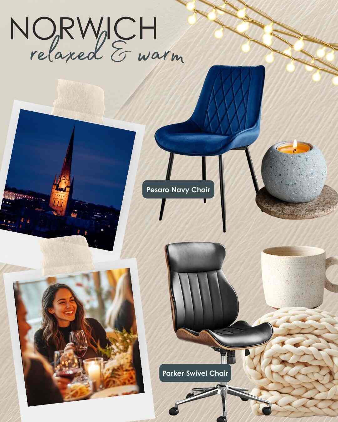scrap book moodboard for Norwich, showing Norwich cathedral at night, people laughing at a table, a blue velvet dining chair, cnadles, a black and wood swivel chair, and mug