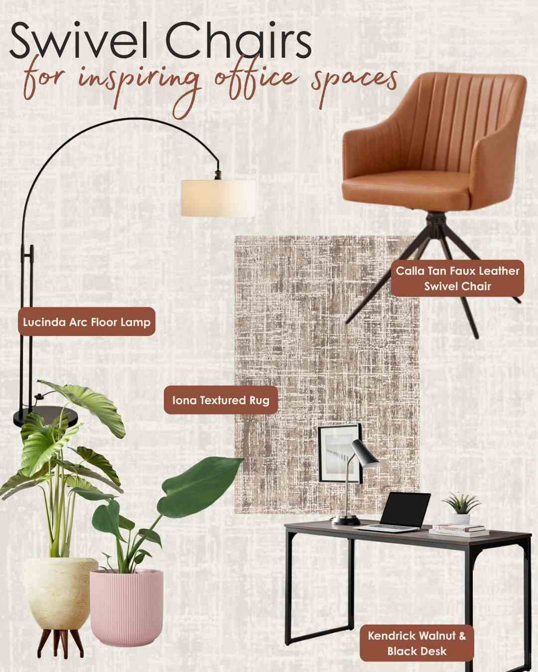 mood baord for office swivel chairs featuring tan faux leather swivel desk chair, wooden desk, cream rug and arc floor lamp